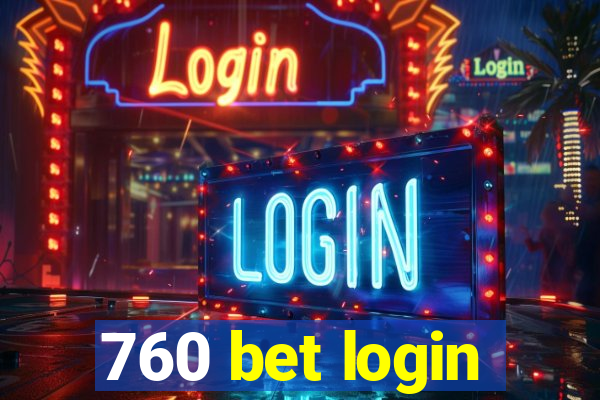 760 bet login